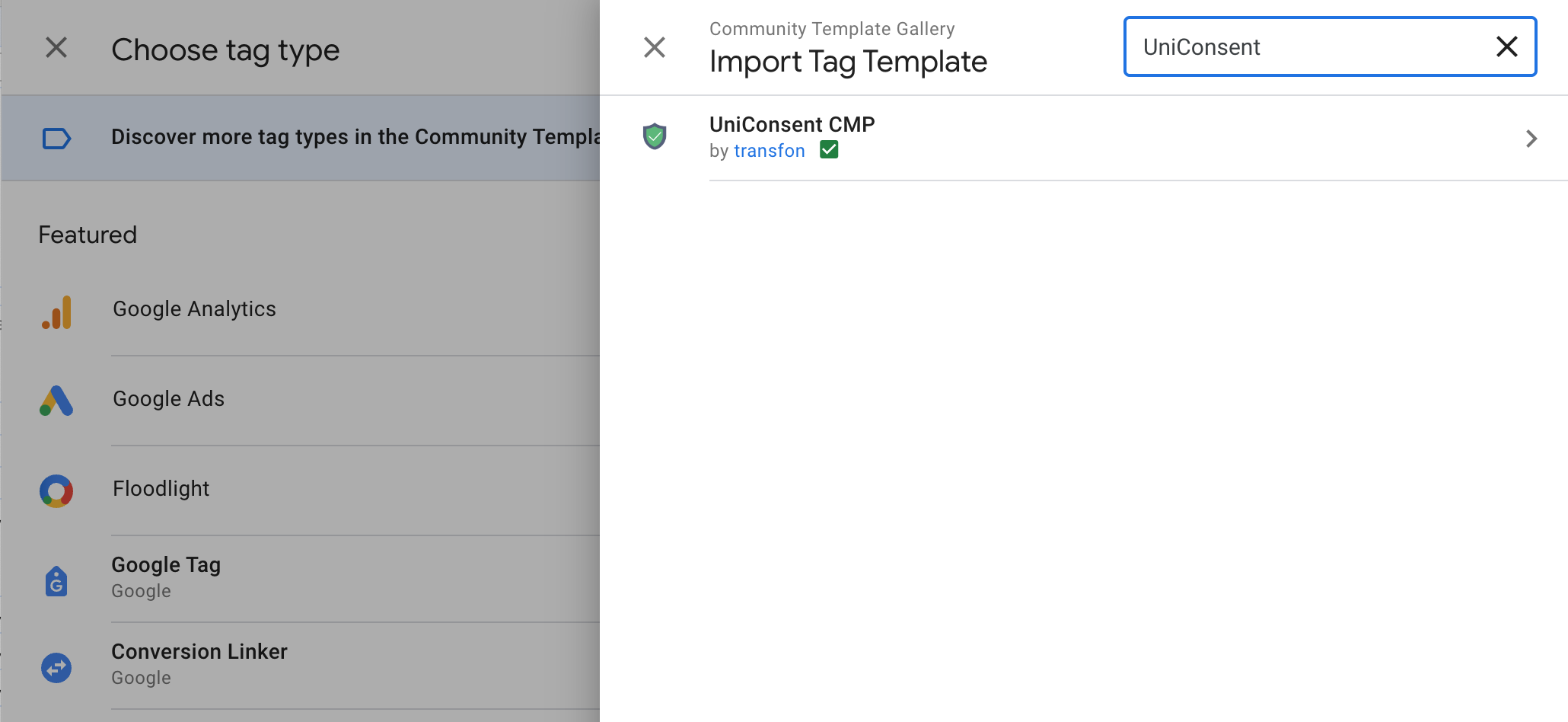 Find UniConsent CMP Tag Template in the Community Template Gallery