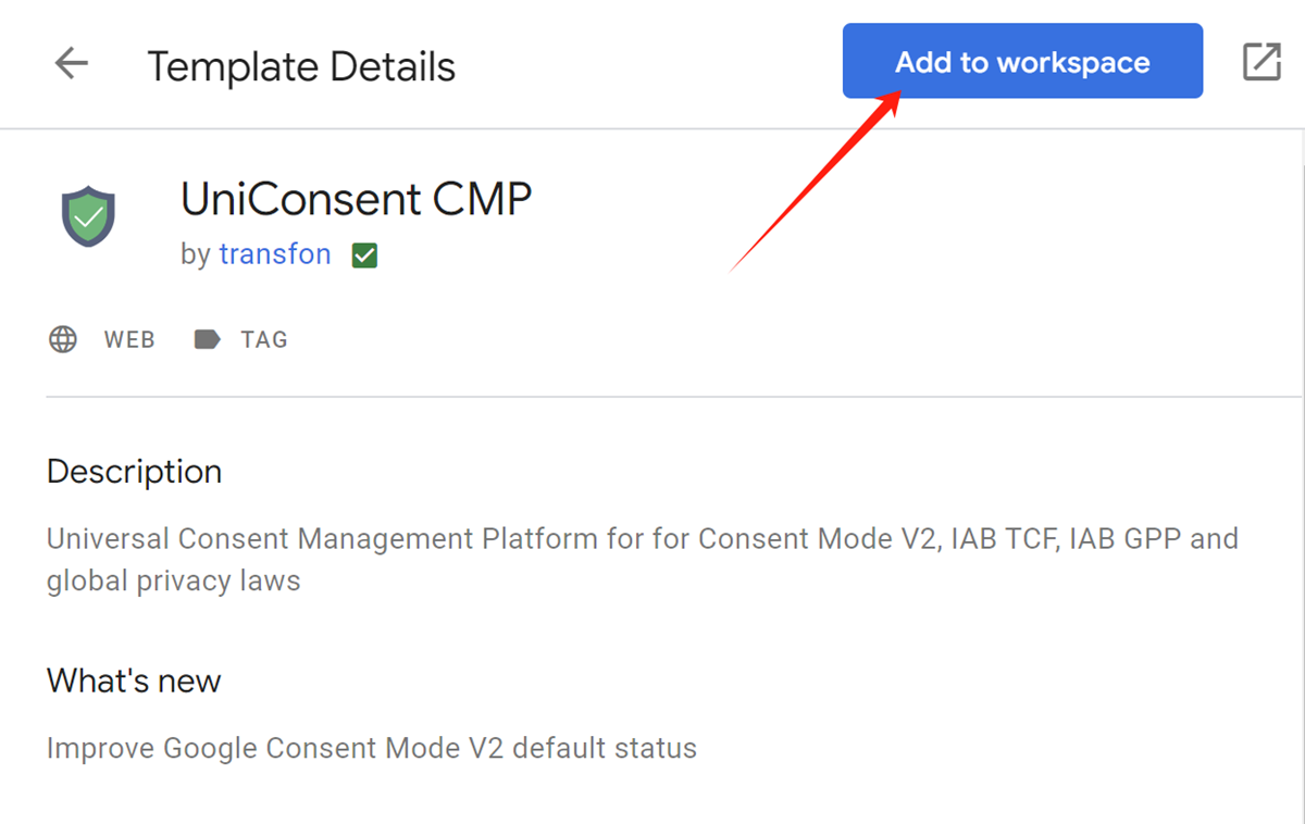 Add UniConsent CMP to Tag Template